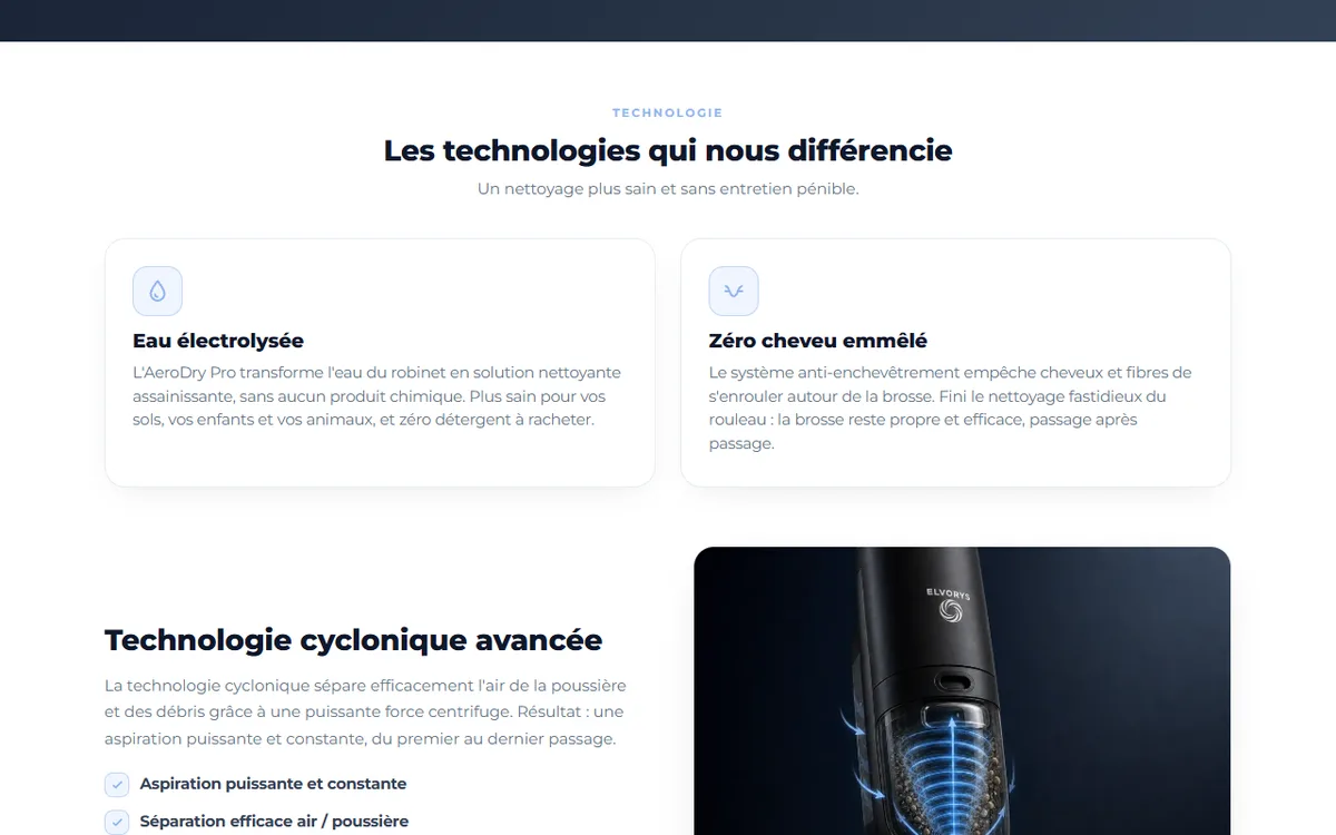 Section technologies de la page produit Elvorys : trois blocs illustrés présentant l'eau électrolysée, le système anti-cheveux emmêlés et la technologie cyclonique